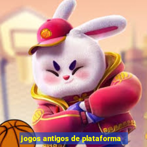 jogos antigos de plataforma